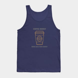 Coffee Boost Bring Back Your Energy Tank Top